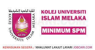 Kolej universiti islam melaka is a pendidikan tinggi company based out of malacca, malaysia. Jawatan Kosong Terkini Dari Kolej Universiti Islam Melaka Kuim Minimum Spm Jobcari Com Jawatan Kosong Terkini