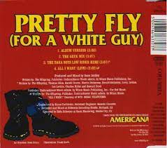 The song was released as a single exclusively in australia. Buy Pretty Fly For A White Guy Online At Low Prices In India Amazon Music Store Amazon In