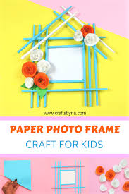 paper photo frame craft for kids