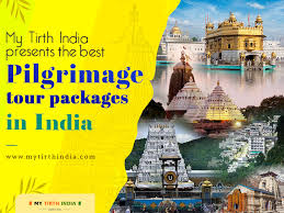 pilgrimage tour packages in india
