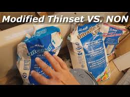 modified thinset vs unmodified thinset