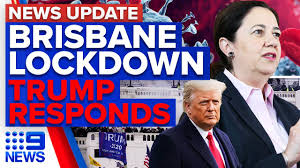 Queensland health said in a statement late on friday that the staff member had contact with the patient in the early hours of wednesday and was infectious in the. Greater Brisbane Lockdown Beginning Trump Condemns Protesters In Video 9 News Australia Youtube