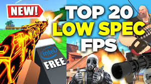 top 20 low spec free fps games 512 mb