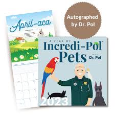 Autographed Dr. Pol 2023 Calendar (Limited Edition) - Dr. Pol | America's  favorite veterinarian