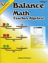 Balance Math Teaches Algebra Grades 4