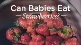 Are babies sensitive to strawberries?