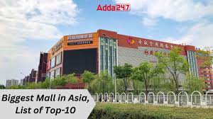 biggest mall in asia list of top 10