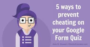 With google forms, you not only get to add a form to your site f. 5 Ways To Prevent Cheating On Your Google Form Quiz Tech Learning