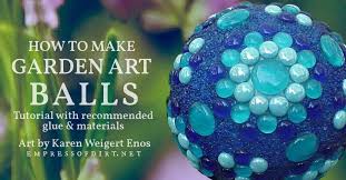 How To Make Decorative Garden Art Balls