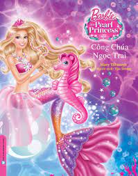 Truyện Tranh Công Chúa Barbie - Công Chúa Ngọc Trai – Nhà sách Tân Việt