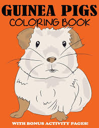 Olivia the pig coloring page to color, print and download for free along with bunch of favorite pig coloring page for kids. Guinea Pigs Coloring Book Cute Coloring Book For Kids With Bonus Activity Pages Blue Wave Press 9781949651676 Amazon Com Books
