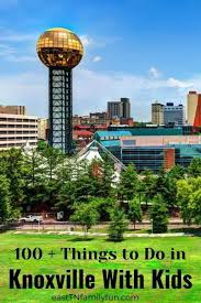 things to do in knoxville tn with kids