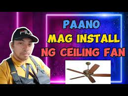 how to install a ceiling fan you