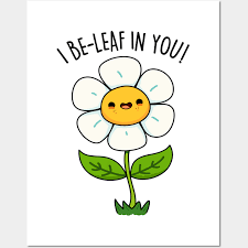 i be leaf in you cute funny flower pun