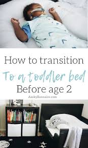 transition to toddler bed before age
