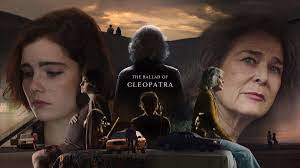 the ballad of cleopatra