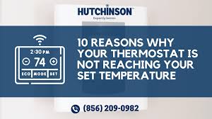 10 reasons why your thermostat is not