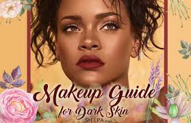 makeup for dark skin tricks to make