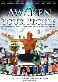 It's been nearly thirty years since one small village was plagued. Awaken Your Riches Awakening Think And Grow Rich Masterminds Movie