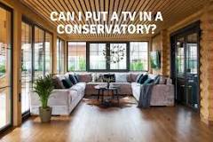 Where do you put a TV in a conservatory?