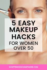 5 easy makeup hacks for women over 50