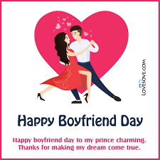 If you're having trouble figuring out what to write, use these example messages to get started. Happy National Boyfriend Day Wishes Status Messages Quotes