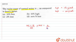 the molar mof normal water is as