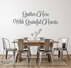 Gather Here With Grateful Hearts Decal