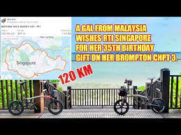 gal from kl wishes 120km rti singapore