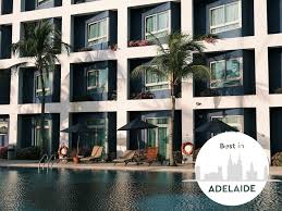 Adelaide S Top Hotels 2024