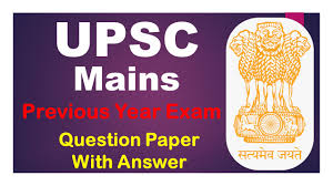 upsc mains previous year exam question