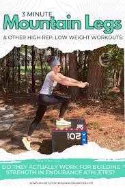 does the 3 minute mountain legs workout