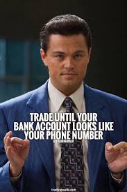 All derived (stocks, indexes, futures), cryptocurrencies, and forex prices are not provided by exchanges but rather by risk disclosure: Trade Forex Until You Bank Account Looks Like Your Phone Number Trading Quotes Forex Trading Quotes Investment Quotes