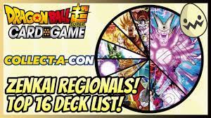 Dragon Ball Super Card Game: Zenkai Regionals! Top 16 Deck Lists Collect-A- Con! - YouTube
