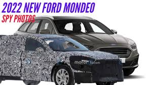 Ford will reboot the mondeo in 2022 with the launch of the much rumoured ford mondeo evos. 2022 New Ford Mondeo Spy Shot Youtube