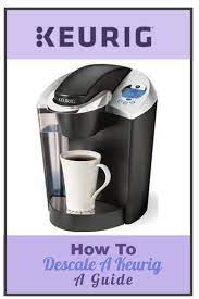 As shown above how to clean keurig mini, you can keep your keurig k15 coffee maker clean with success. How To Descale A Keurig