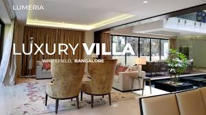 Design your villa interiors with the best villa interior designers in bangalore. Lumeria Luxurious 5bhk Villas In Whitefield Villa With Home Theater Luxury Villas In Bangalore Youtube