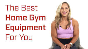 the best home gym equipment according