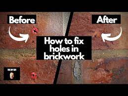 How To Fix Holes In Brickwork Almost