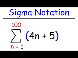 Sigma Notation And Summation Notation