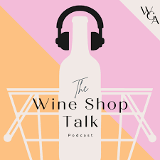 The Wine Shop Talk