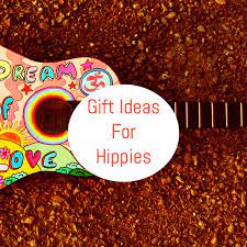 gift ideas for hippies that will have