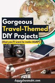 19 gorgeous travel inspired diy projects