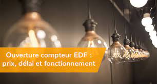 ouverture compteur edf délais et