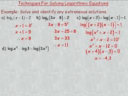 Techniques For Solving Logarithmic