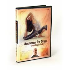 anatomy for yoga with paul grilley