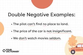 exles of double negatives from