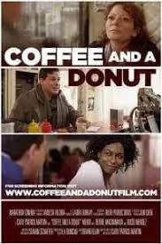 Coffee and a Donut Featured, Reviews Film Threat