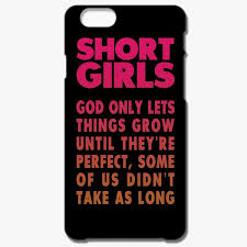 All of our iphone 6s plus cases and iphone 6s plus covers provide optimal protection to your iphone 24/7, cause we know how precious this baby is to you. Short Girls Iphone 6 6s Plus Case Customon