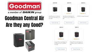 are goodman central air conditioners